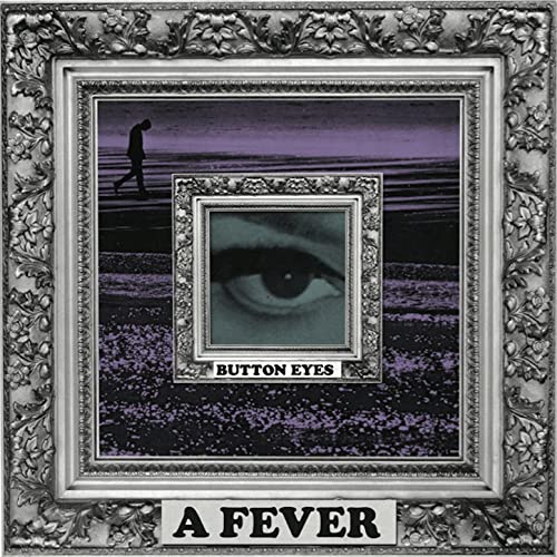 Button Eyes ft: Rag'N'Bone Man - A Fever