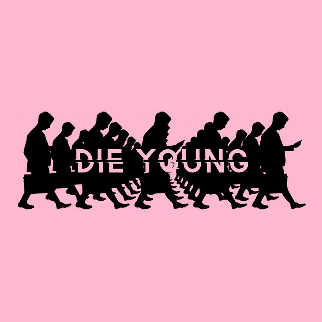 Pink Mirrors - Die Young