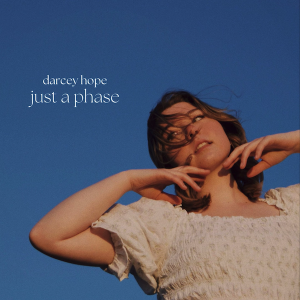 Darcey Hope - Just A Phase